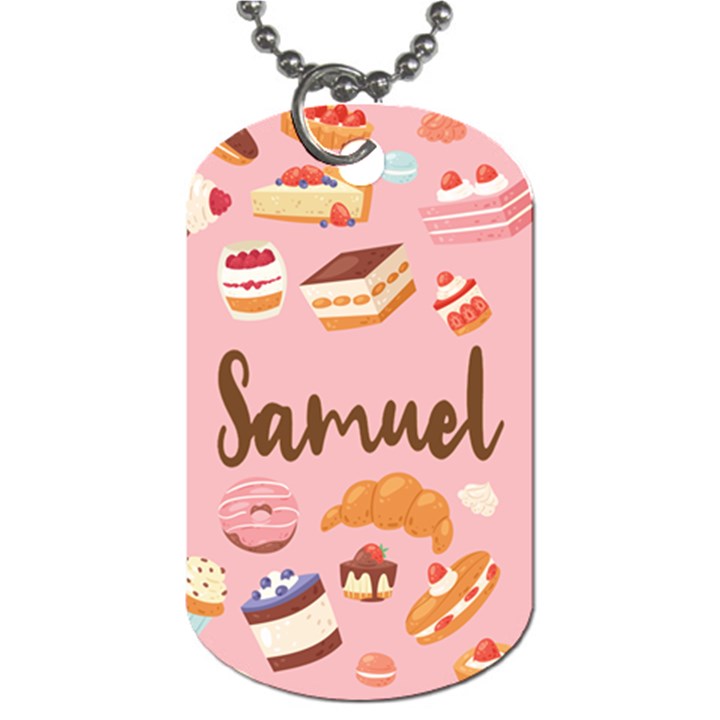 Dessert Name Dog Tag Dog Tag (One Side)