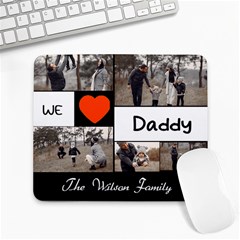 We Love Daddy Photo Collage Large Mousepad